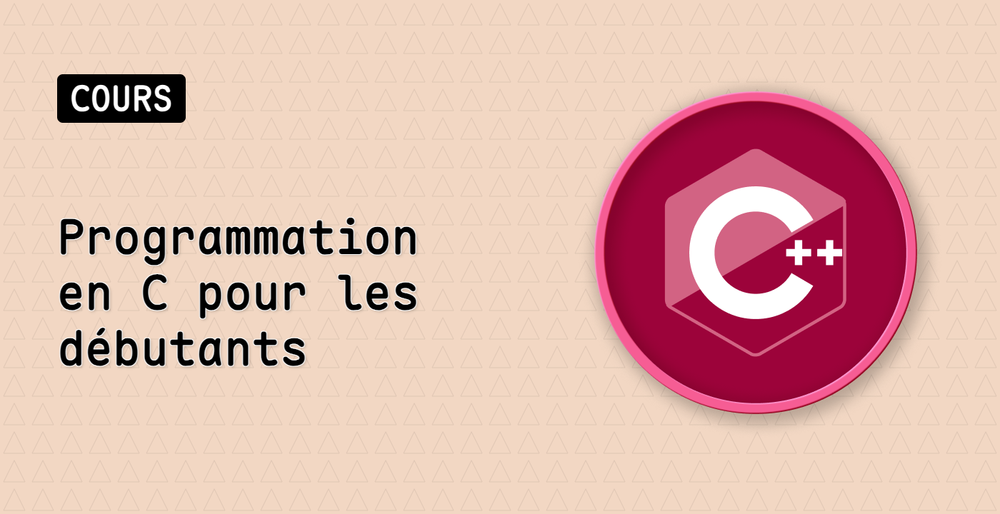 Programmation en C++ pour les débutants