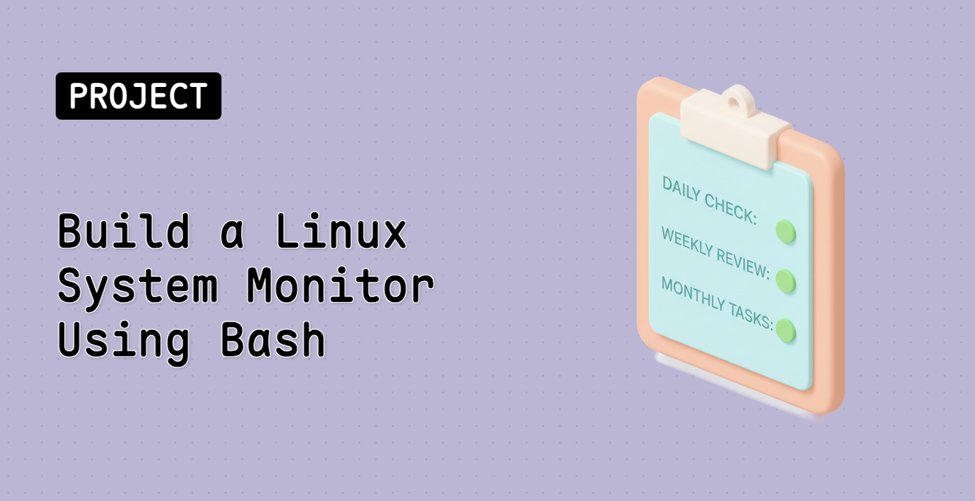 Build a Linux System Monitor Using Bash