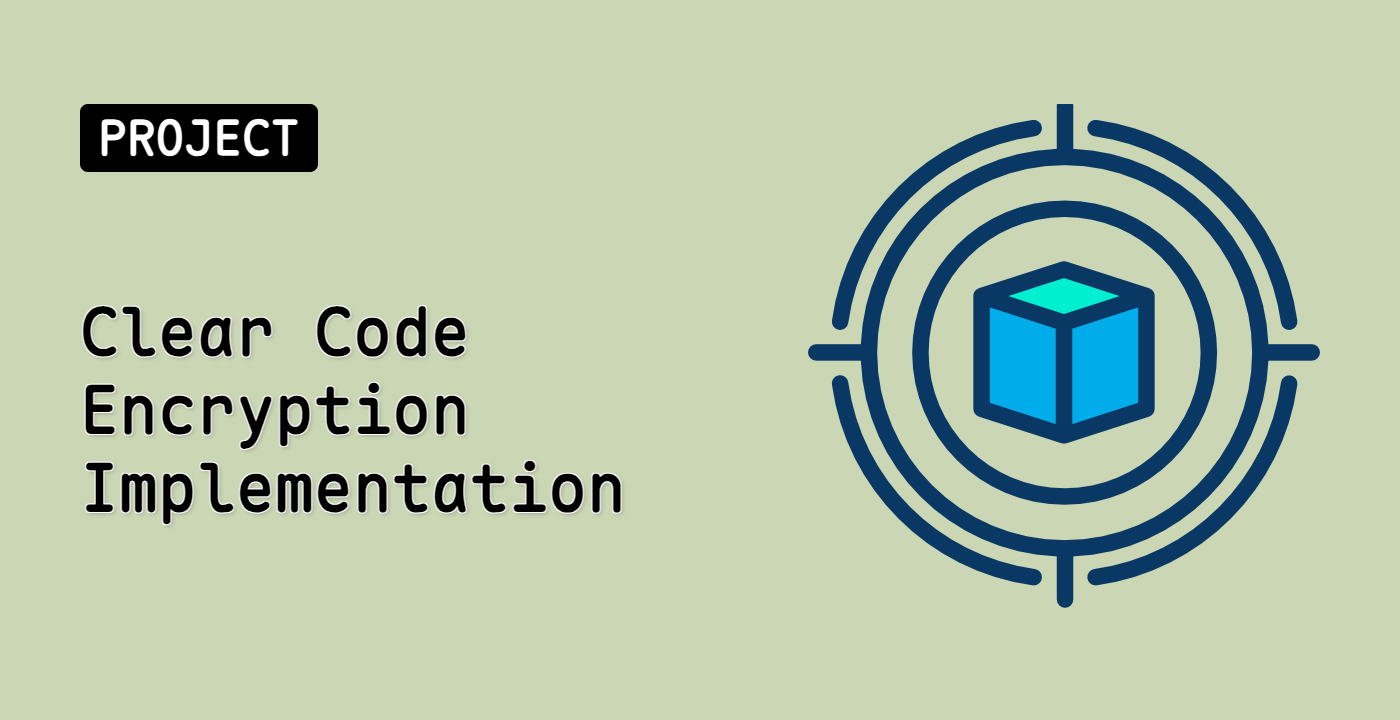 Clear Code Encryption Implementation