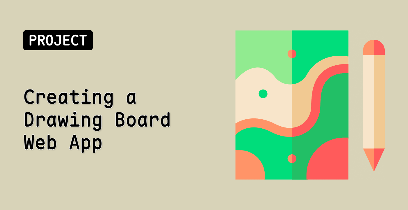 Creating a Drawing Board Web App