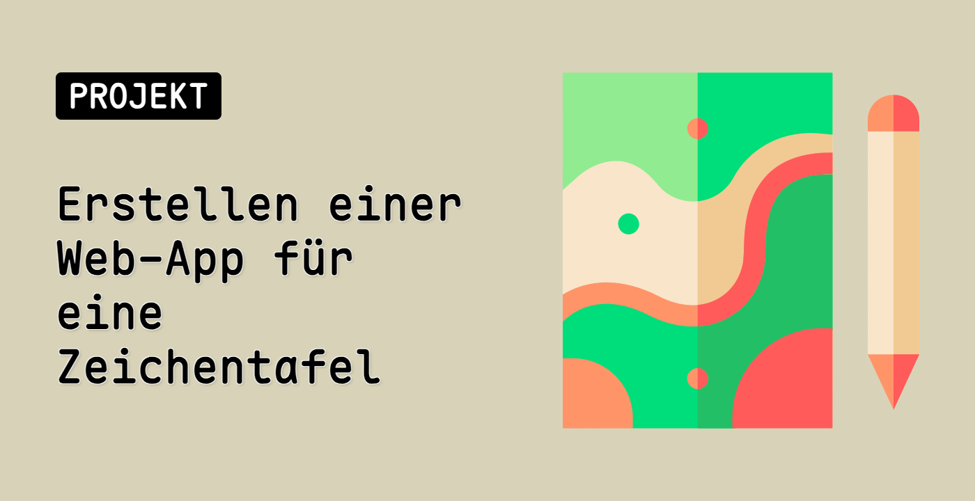 Erstellen einer Web-App für eine Zeichentafel