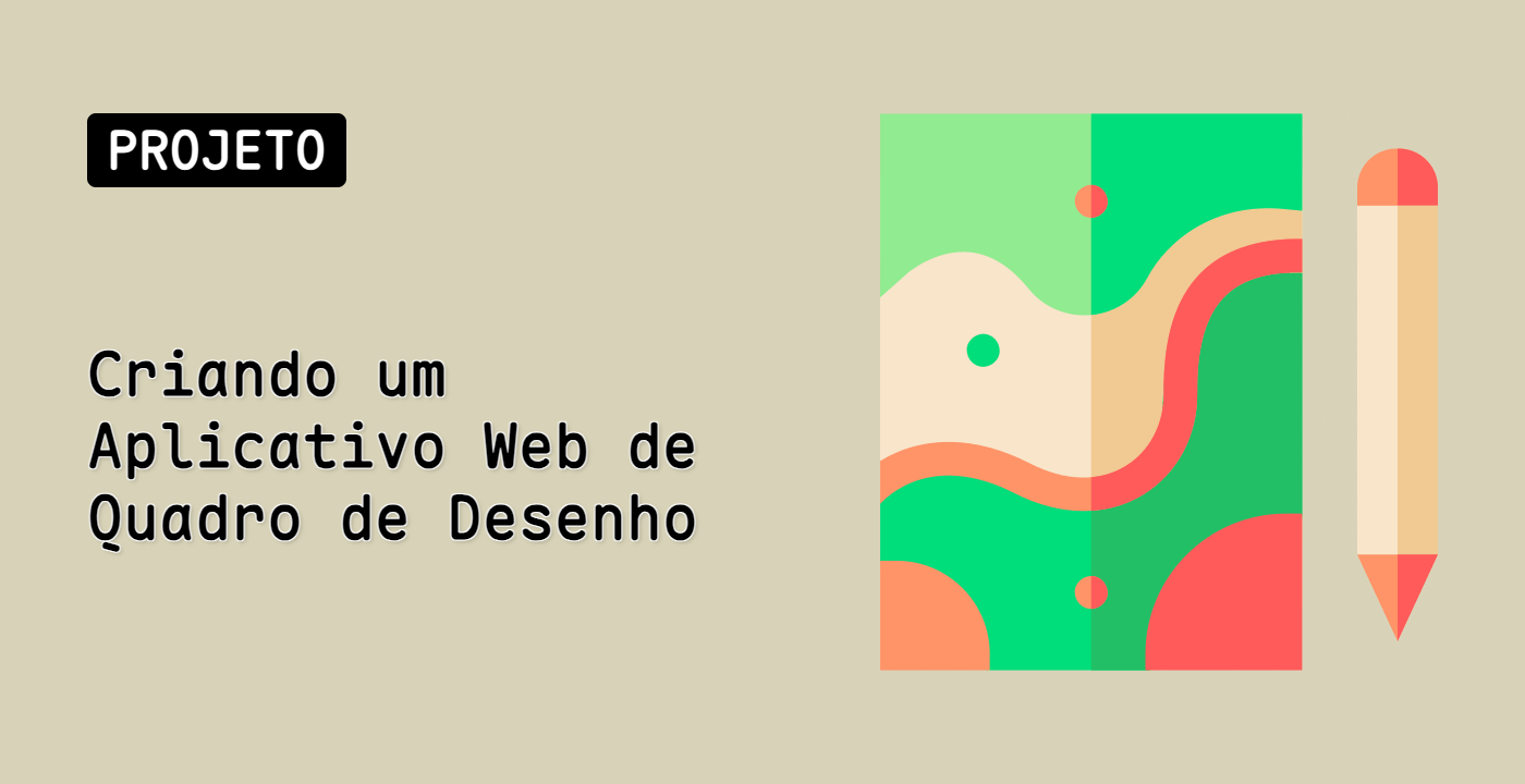 Criando um Aplicativo Web de Quadro de Desenho