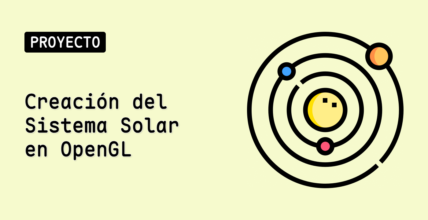 Creación del Sistema Solar en OpenGL