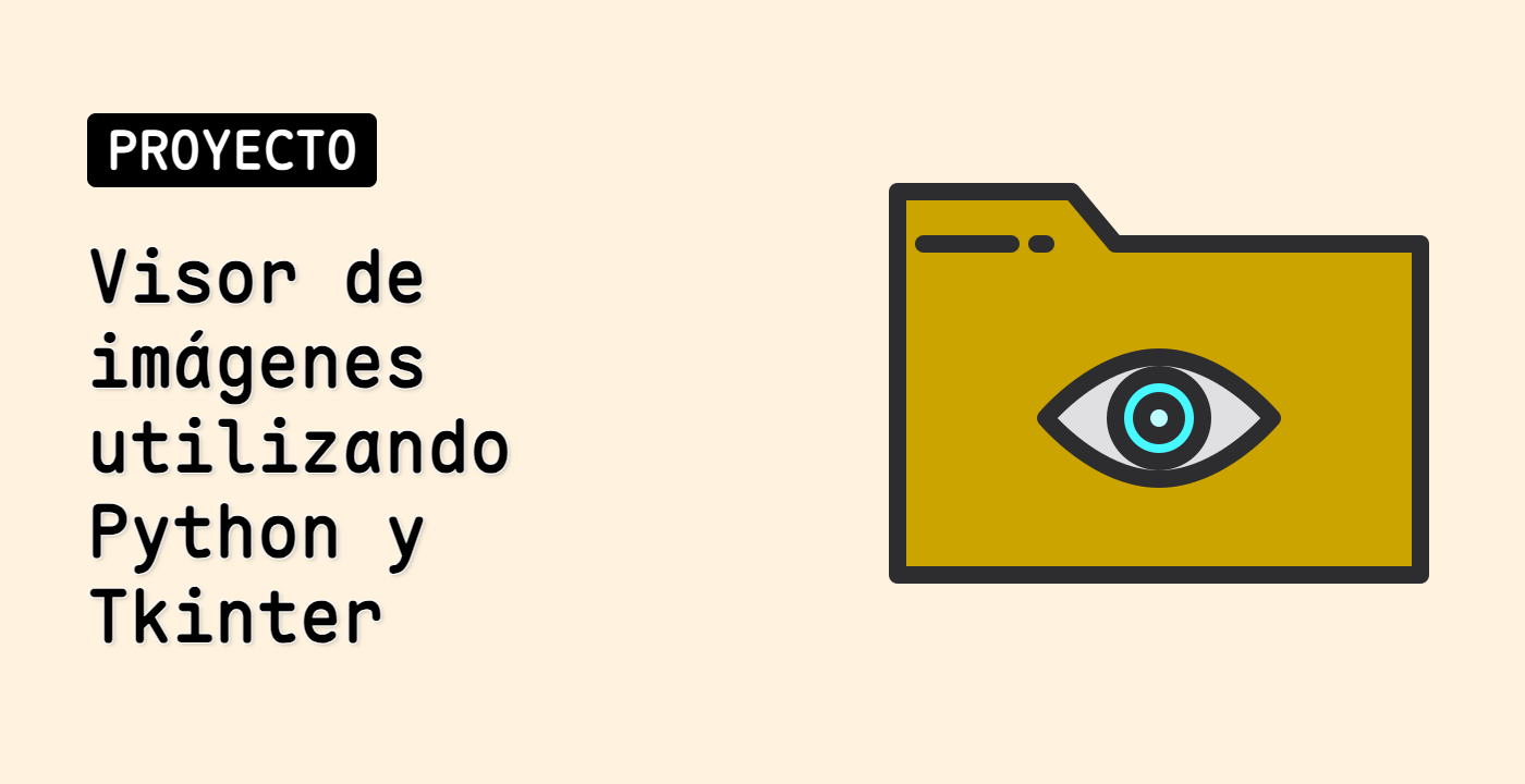 Visor de imágenes utilizando Python y Tkinter