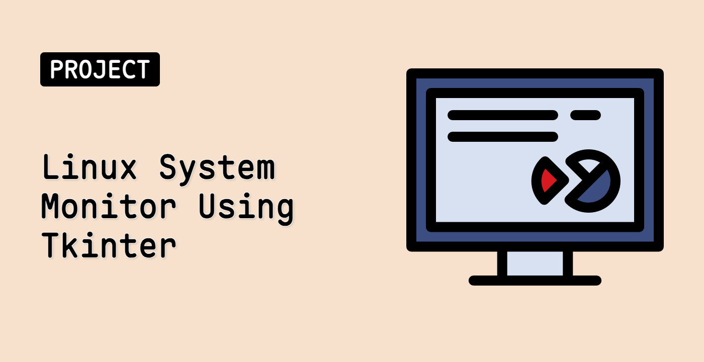 Linux System Monitor Using Tkinter